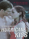 Hurricane kiss